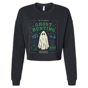 The Big Book Of Ghost Hunting Funny Halloween Cropped Pullover Crew