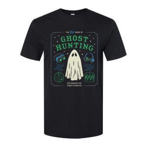 The Big Book Of Ghost Hunting Funny Halloween Softstyle CVC T-Shirt