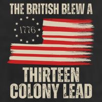 The British Blew A 13 Colony Lead Funny 4th Of July Garment-Dyed Fleece Hoodie