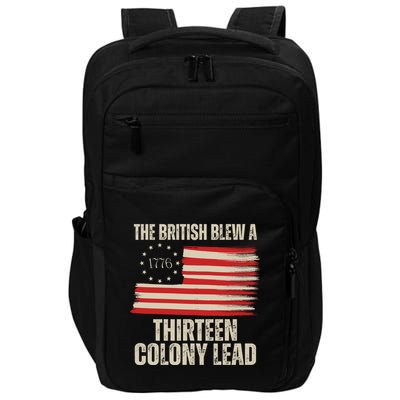 The British Blew A 13 Colony Lead Funny 4th Of July Impact Tech Backpack