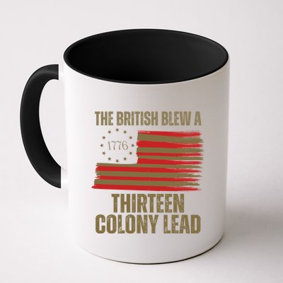 The British Blew A 13 Colony Lead Funny 4th Of July Mug