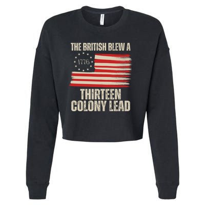 The British Blew A 13 Colony Lead Funny 4th Of July Cropped Pullover Crew