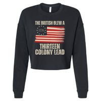 The British Blew A 13 Colony Lead Funny 4th Of July Cropped Pullover Crew