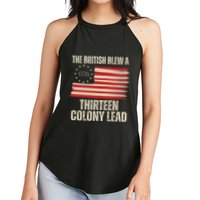 The British Blew A 13 Colony Lead Funny 4th Of July Women's Perfect Tri Rocker Tank