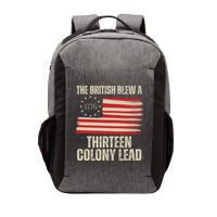 The British Blew A 13 Colony Lead Funny 4th Of July Vector Backpack