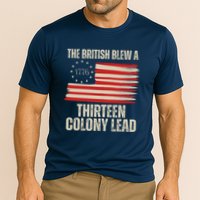 The British Blew A 13 Colony Lead Funny 4th Of July Performance Shirt