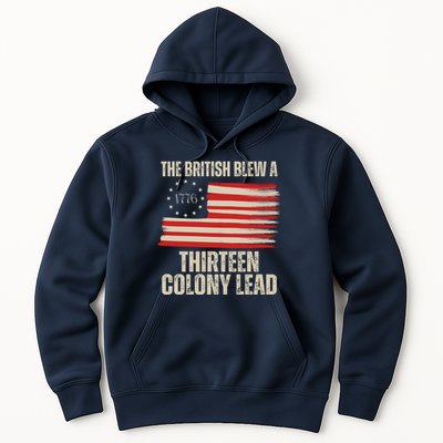 The British Blew A 13 Colony Lead Funny 4th Of July Hoodie