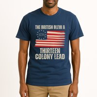 The British Blew A 13 Colony Lead Funny 4th Of July Tall T-Shirt