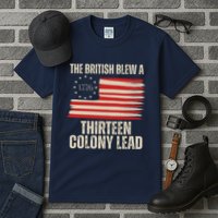 The British Blew A 13 Colony Lead Funny 4th Of July Tall T-Shirt