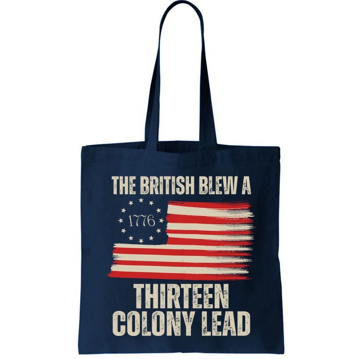 The British Blew A 13 Colony Lead Funny 4th Of July Bag