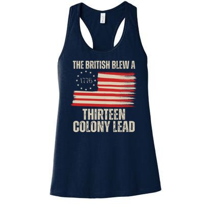 The British Blew A 13 Colony Lead Funny 4th Of July Women's Racerback Tank