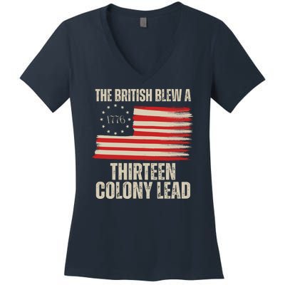 The British Blew A 13 Colony Lead Funny 4th Of July Women's V-Neck T-Shirt