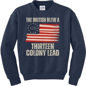 The British Blew A 13 Colony Lead Funny 4th Of July Kids Sweatshirt