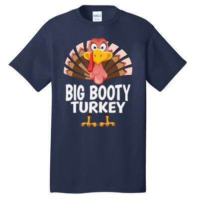 Thanksgiving Big Booty Turkey Matching Pajama Tall T-Shirt