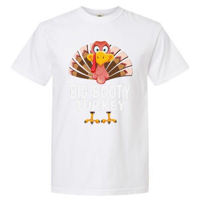 Thanksgiving Big Booty Turkey Matching Pajama Garment-Dyed Heavyweight T-Shirt