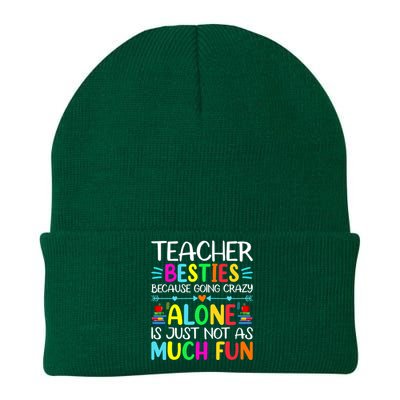 Teacher Besties Because Going Crazy Alone Is Not Fun Knit Cap Winter Beanie