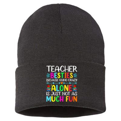 Teacher Besties Because Going Crazy Alone Is Not Fun Sustainable Knit Beanie