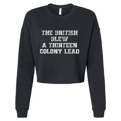 The British Blew A Thirn Colony Lead Funny Us History Cropped Pullover Crew
