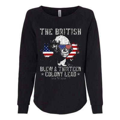 The British Blew A Thirteen Colony Lead 13 1776 4th Of July Womens California Wash Sweatshirt