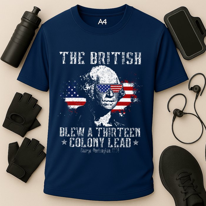 The British Blew A Thirteen Colony Lead 13 1776 4th Of July Cooling Performance Crew T-Shirt