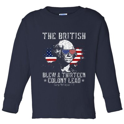 The British Blew A Thirteen Colony Lead 13 1776 4th Of July Toddler Long Sleeve Shirt