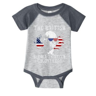 The British Blew A Thirteen Colony Lead 13 1776 4th Of July Infant Baby Jersey Bodysuit