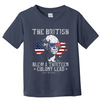 The British Blew A Thirteen Colony Lead 13 1776 4th Of July Toddler T-Shirt