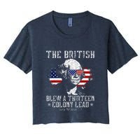 The British Blew A Thirteen Colony Lead 13 1776 4th Of July Crop Top