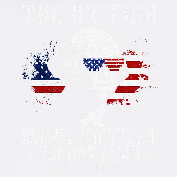 The British Blew A Thirteen Colony Lead 13 1776 4th Of July Garment-Dyed Sweatshirt