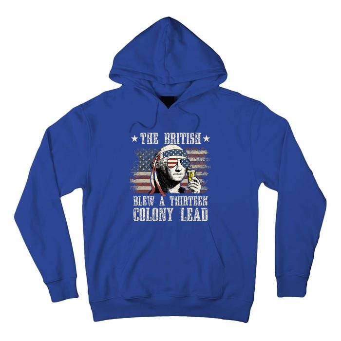 The British Blew A 13 Colony Lead 4th Of July Us Flag Tall Hoodie