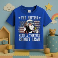 The British Blew A 13 Colony Lead 4th Of July Us Flag Toddler T-Shirt