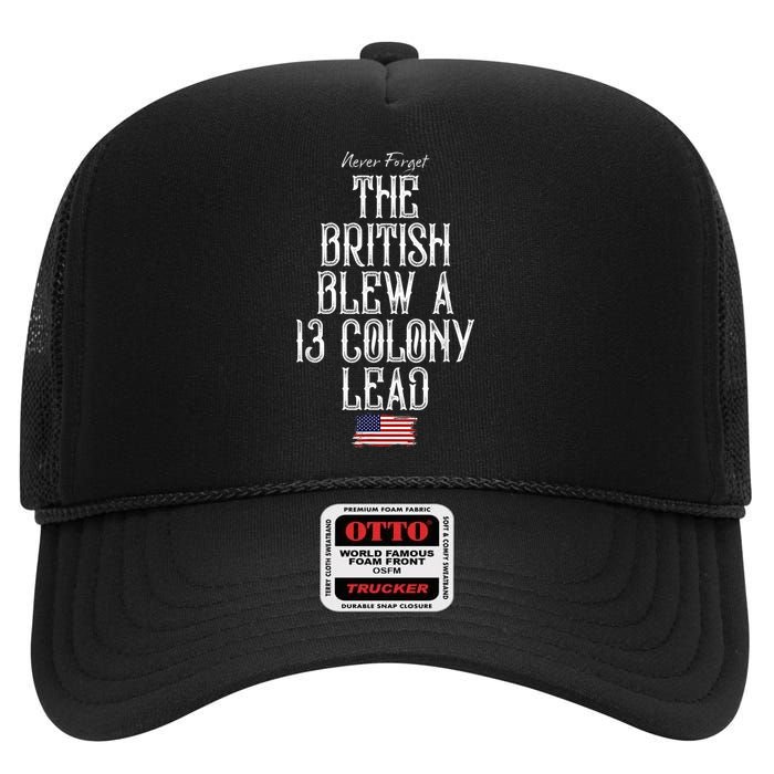 The British Blew A 13 Colony Lead Funny 4th Of July Funny High Crown Mesh Back Trucker Hat