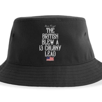 The British Blew A 13 Colony Lead Funny 4th Of July Funny Sustainable Bucket Hat