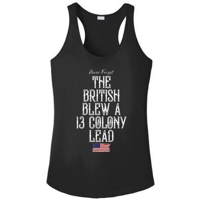 The British Blew A 13 Colony Lead Funny 4th Of July Funny Ladies PosiCharge Competitor Racerback Tank