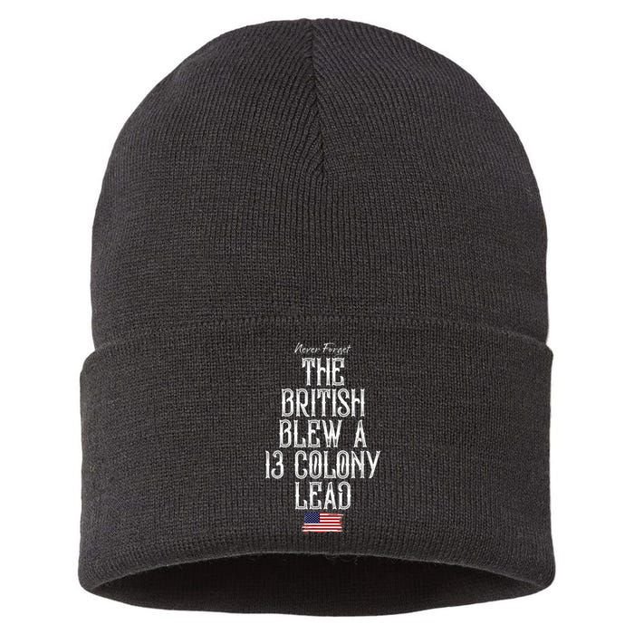 The British Blew A 13 Colony Lead Funny 4th Of July Funny Sustainable Knit Beanie