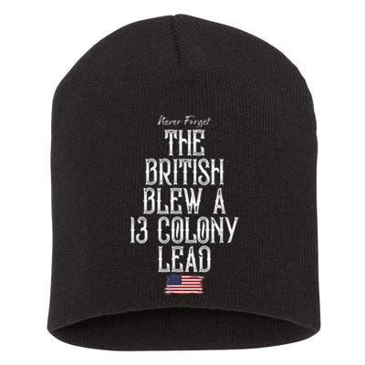 The British Blew A 13 Colony Lead Funny 4th Of July Funny Short Acrylic Beanie