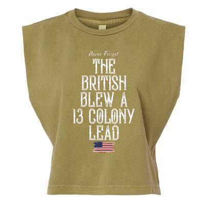 The British Blew A 13 Colony Lead Funny 4th Of July Funny Garment-Dyed Women's Muscle Tee