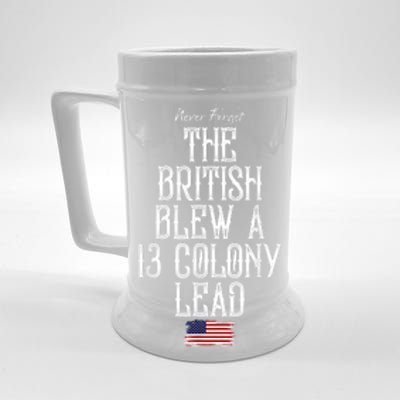 The British Blew A 13 Colony Lead Funny 4th Of July Funny Beer Stein