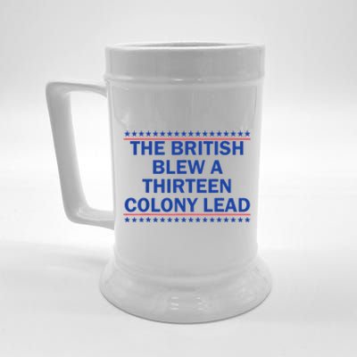 The British Blew A 13 Colony Lead Funny 4th Of July Funny Beer Stein