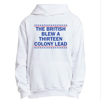 The British Blew A 13 Colony Lead Funny 4th Of July Funny Urban Pullover Hoodie