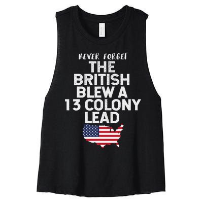 The British Blew A Thirteen Colony Lead Funny 4th Of July Women's Racerback Cropped Tank