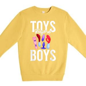 Toys Before Boy Funny Adult Humor Women Embarrassing Premium Crewneck Sweatshirt