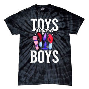 Toys Before Boy Funny Adult Humor Women Embarrassing Tie-Dye T-Shirt