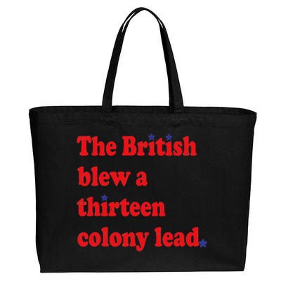 The British Blew A 13 Colony Lead Funny 4th Of July Funny Cotton Canvas Jumbo Tote