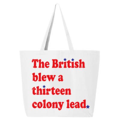 The British Blew A 13 Colony Lead Funny 4th Of July Funny 25L Jumbo Tote