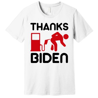 Thanks Biden Bend Over Gas Pump Prices Funny Premium T-Shirt