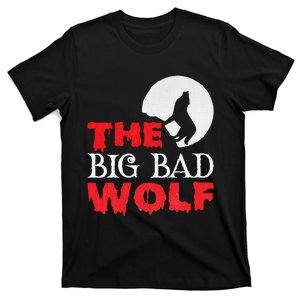 The Big Bad Wolf Halloween Costume Funny Cute Gift T-Shirt