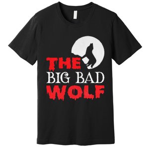 The Big Bad Wolf Halloween Costume Funny Cute Gift Premium T-Shirt