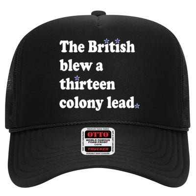 The British Blew A 13 Colony Lead Funny 4th Of July Funny High Crown Mesh Back Trucker Hat