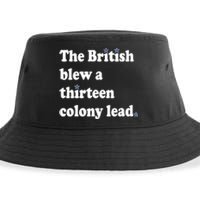 The British Blew A 13 Colony Lead Funny 4th Of July Funny Sustainable Bucket Hat